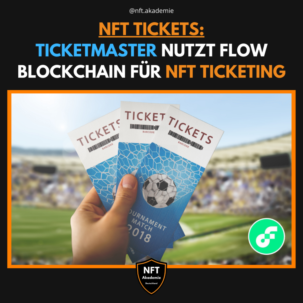 NFT Tickets: Ticketmaster nutzt Flow Blockchain für NFT Ticketing