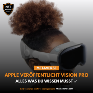 Read more about the article Apple veröffentlicht Vision Pro – Alles was Du wissen musst!