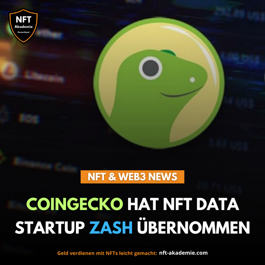 CoinGecko hat NFT Data Startup Zash übernommen