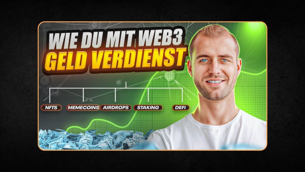 Kostenloser Web3 Kurs Online Kurs - In Web3 investieren und Geld verdienen mit NFTs, Memecoins, Airdrops, Staking & Co.